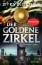 [Cotton Malone 12] • Der goldene Zirkel